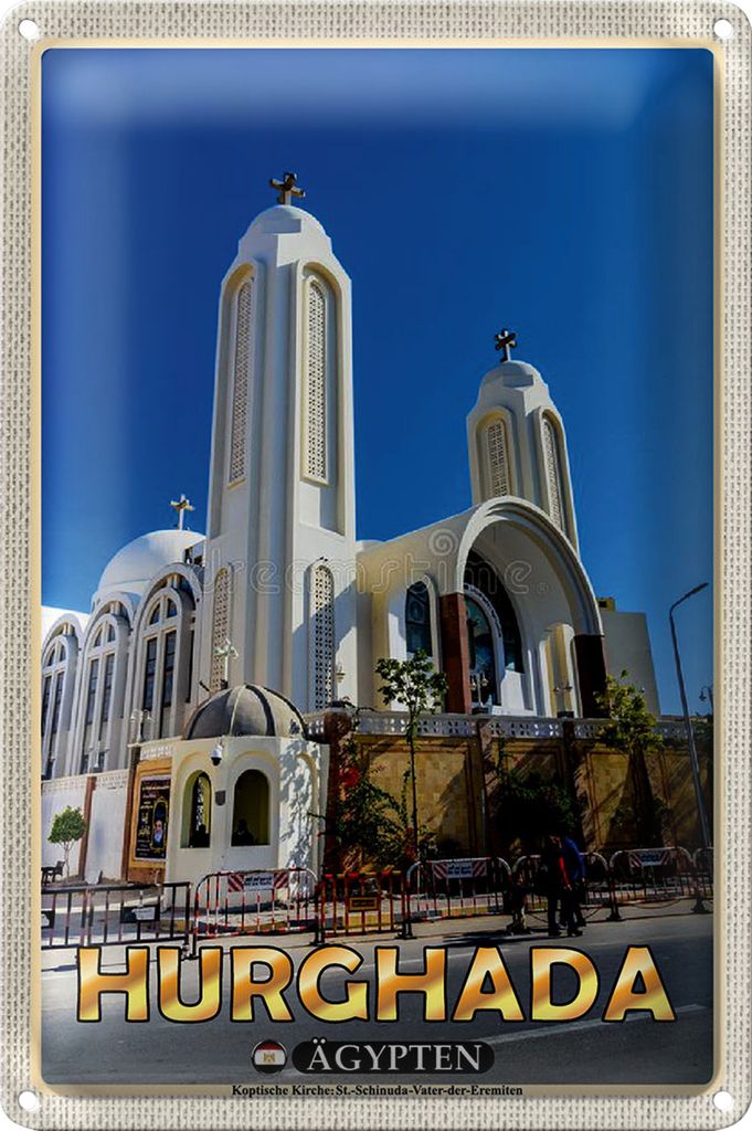 Blechschild Reise 40x30cm Hurghada Ägypten Koptische Kirche