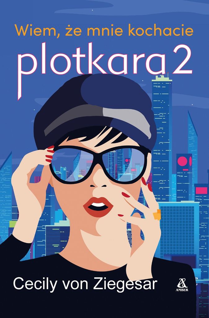 Plotkara 2: Wiem, że mnie kochacie - Cecily von Ziegesar