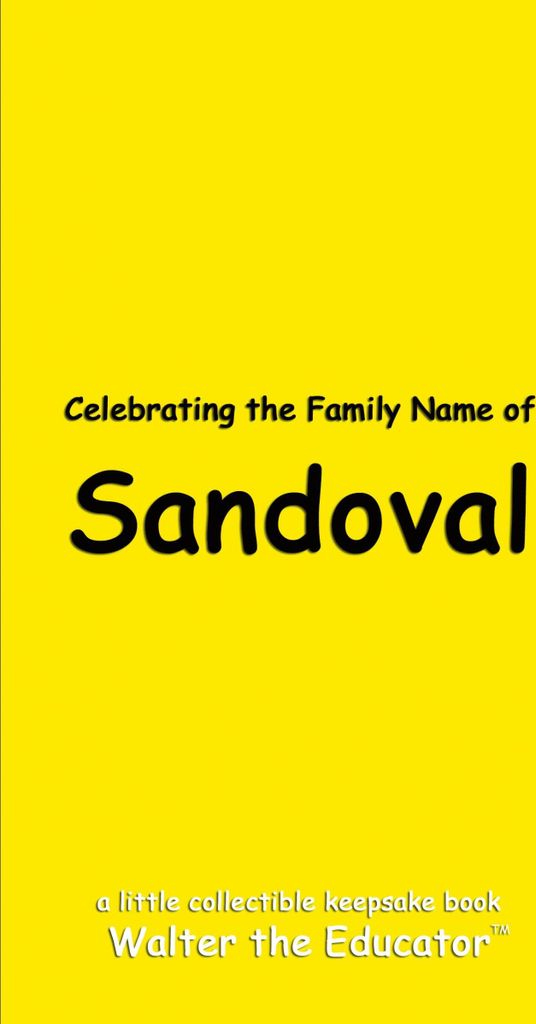 Celebrating the Family Name of Sandoval