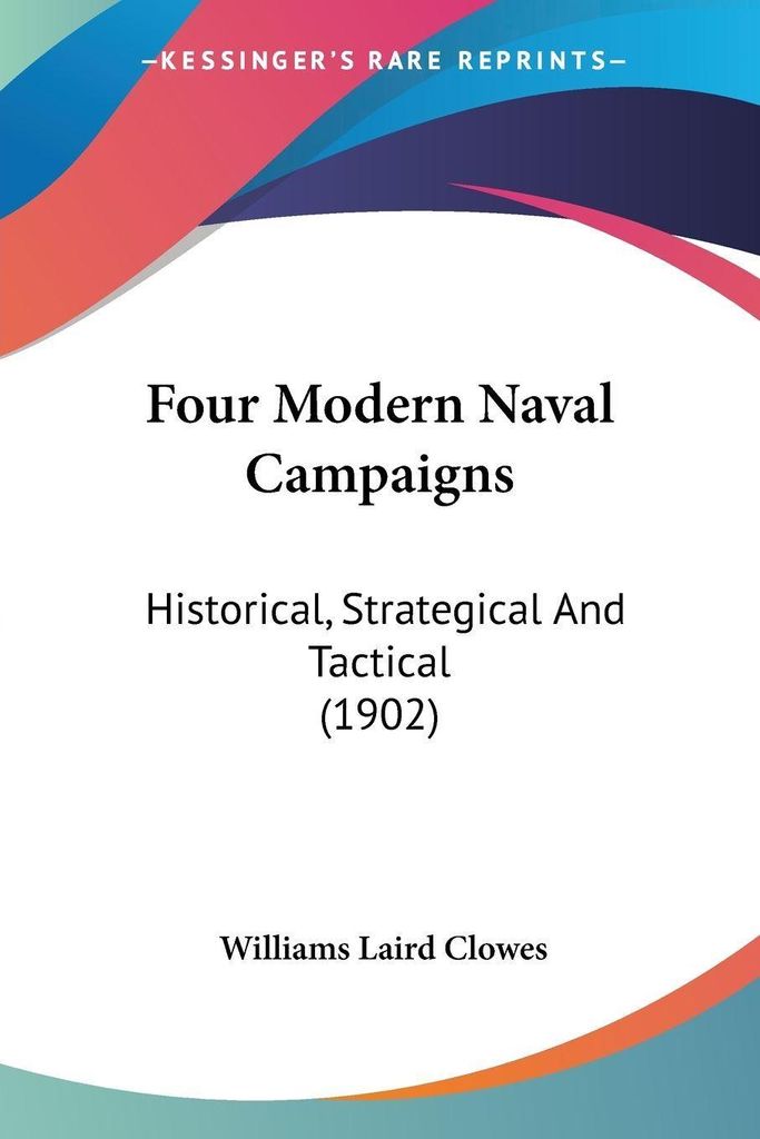 Four Modern Naval Campaigns