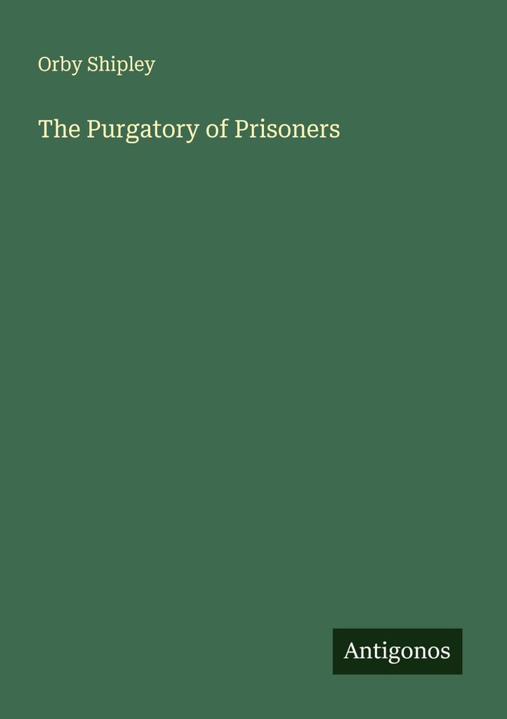 The Purgatory of Prisoners