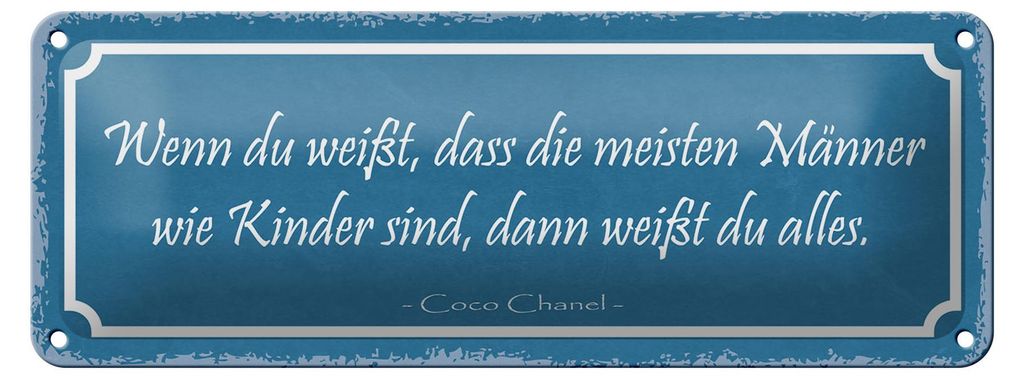 Blechschild Spruch 27x10cm meiste Männer sind wie Kinder Dekoration