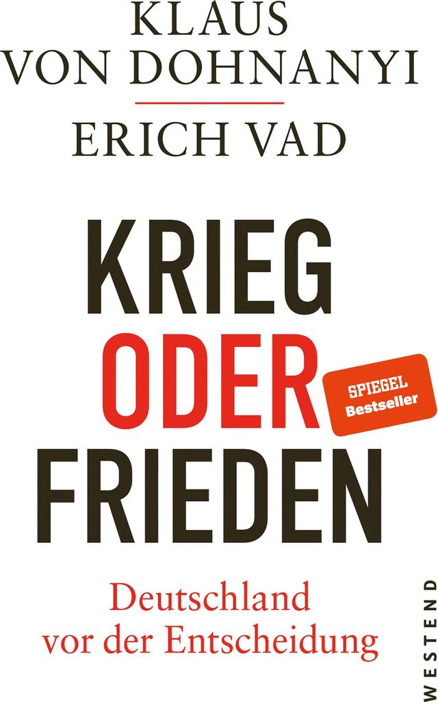 Krieg oder Frieden - Deutschland vor der Entscheidung