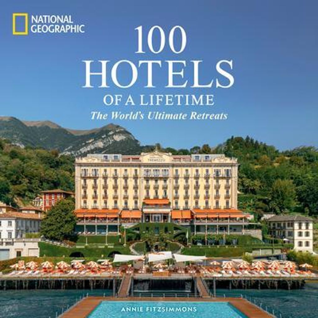 100 Hotels of a Lifetime Produktbild 