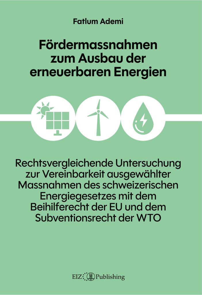 Fördermassnahmen zum Ausbau der erneuerbaren Energien
