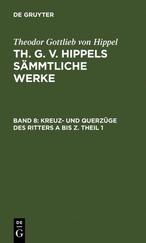 Kreuz- und Querzüge des Ritters A bis Z. Theil 1