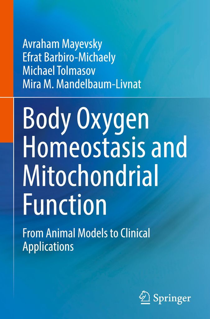 Body Oxygen Homeostasis and Mitochondrial Function