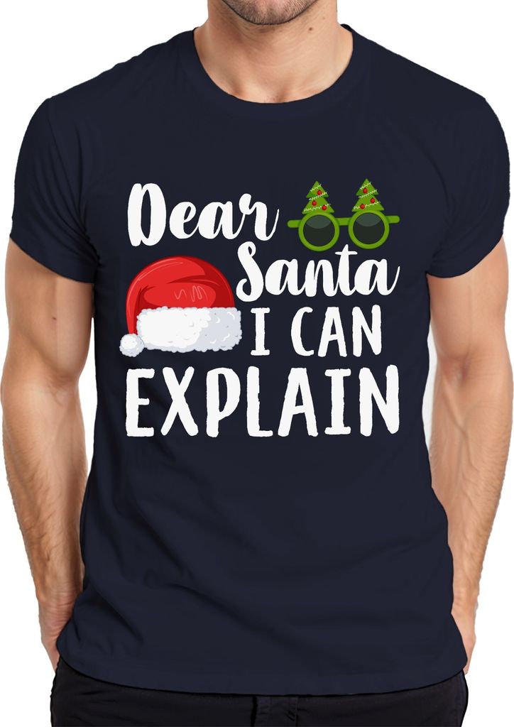 Dear Santa I Can Explain Weihnachtsspruch - Weihnachten Weihnachtsgeschenk Christmas Herren T-Shirt, Navy, 3XL