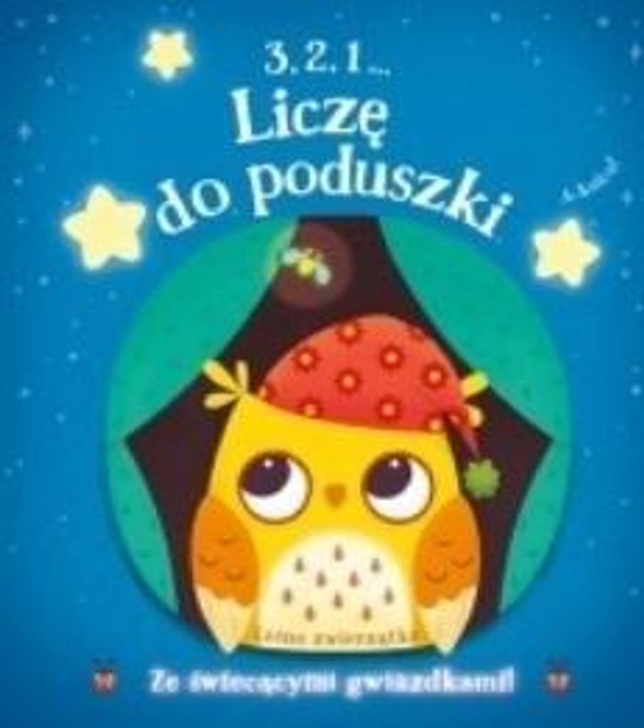 Książka dla Dzieci 3, 2, 1 Liczę do Poduszki - Nauka Liczenia