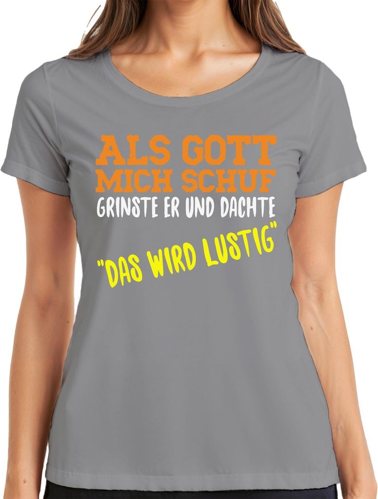 Gott grinste als er mich schuf christlicher Humor Sarkasmus Witz Damen T-Shirt, Grau, XXL