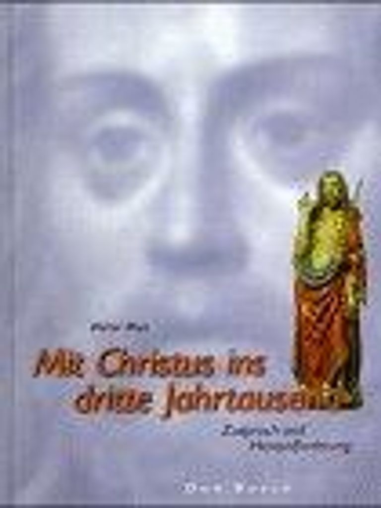 Mit Christus ins dritte Jahrtausend | Walter Mixa