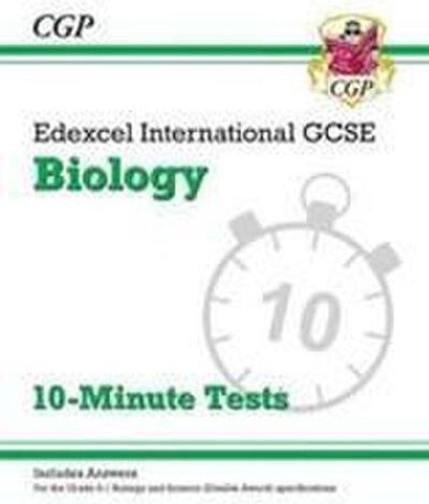 Edexcel International GCSE Biology: 10-Minute Tests (with answers): for the 2025 and 2026 exams