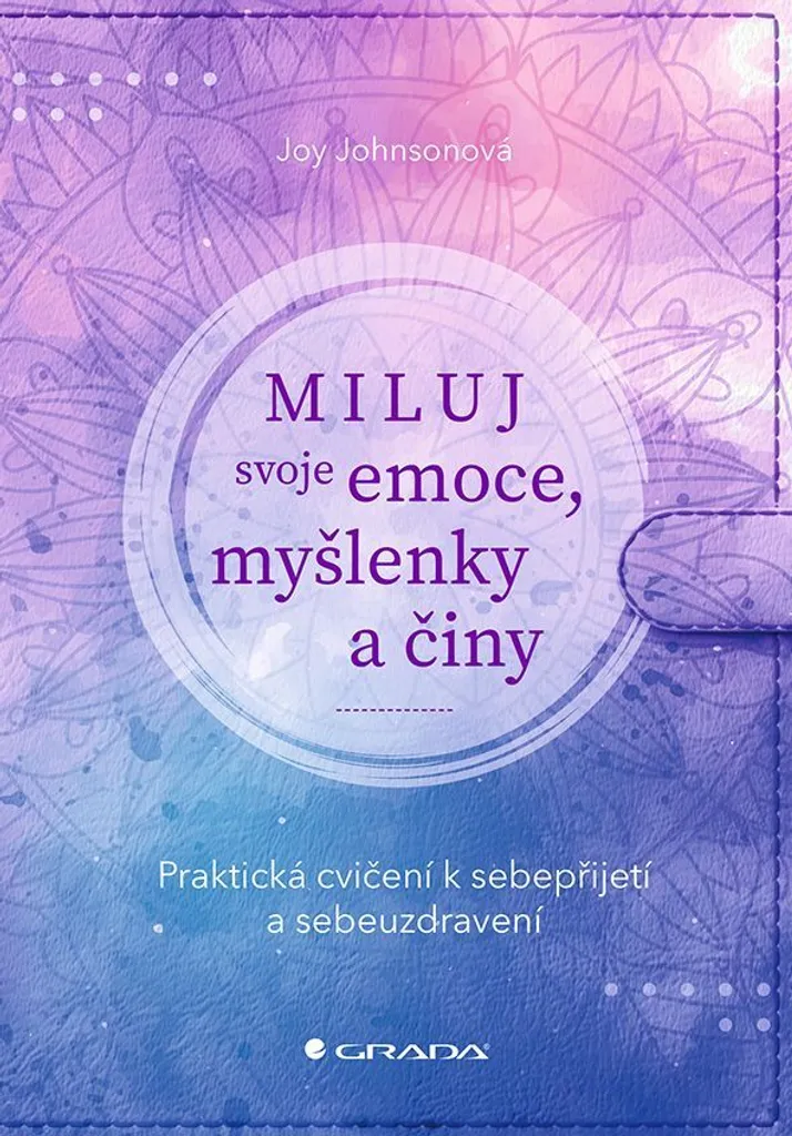 Livre Joy Johnsonová Miluj svoje emoce développement personnel