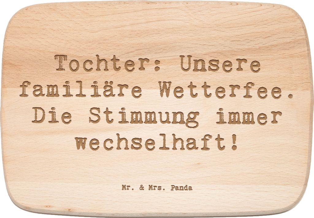 Mr. & Mrs. Panda Schneidebrett Holz Spruch Tochter Wetterfee - Transparent - Geschenk, Frühstücksbrett, Geburtstage, Freude, persönliche Erinner...