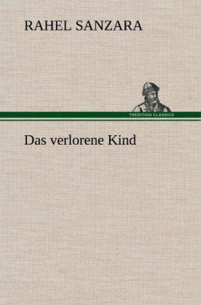 Das verlorene Kind