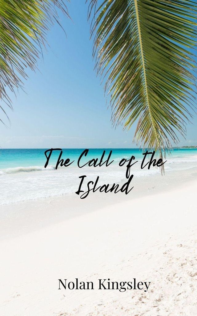 The Call of the Island