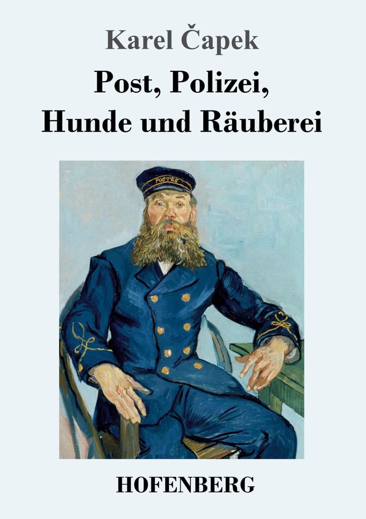 Post, Polizei, Hunde und Räuberei