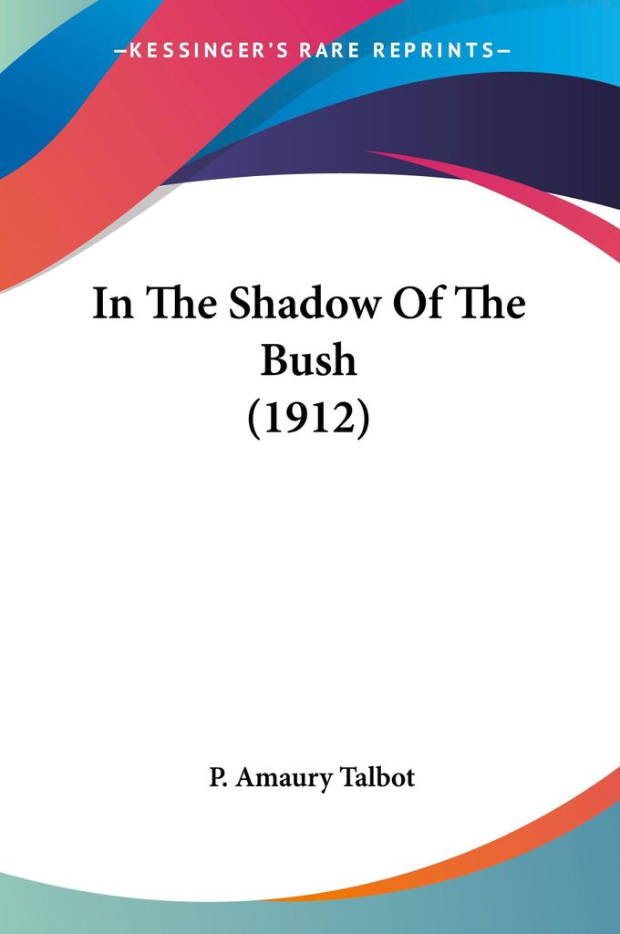 In The Shadow Of The Bush (1912)
