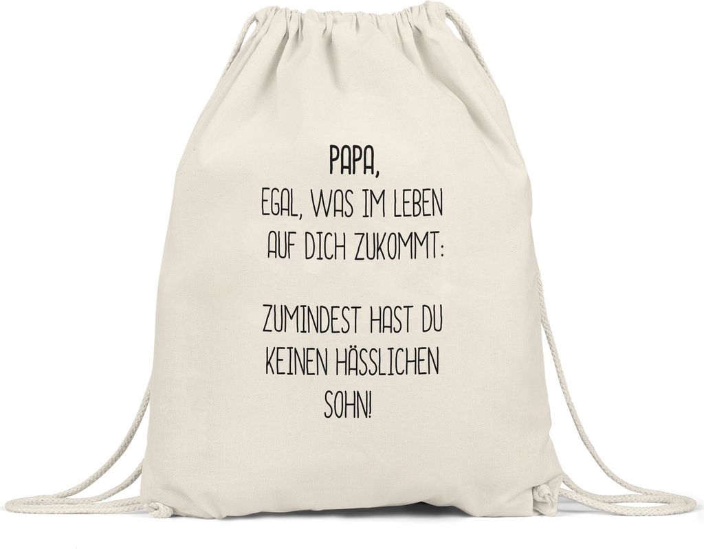 Turnbeutel Gymsack Papa Wenigstens Keinen Hässlichen Sohn Lustig Vatertag Geschenkidee Bester Papa Dadv