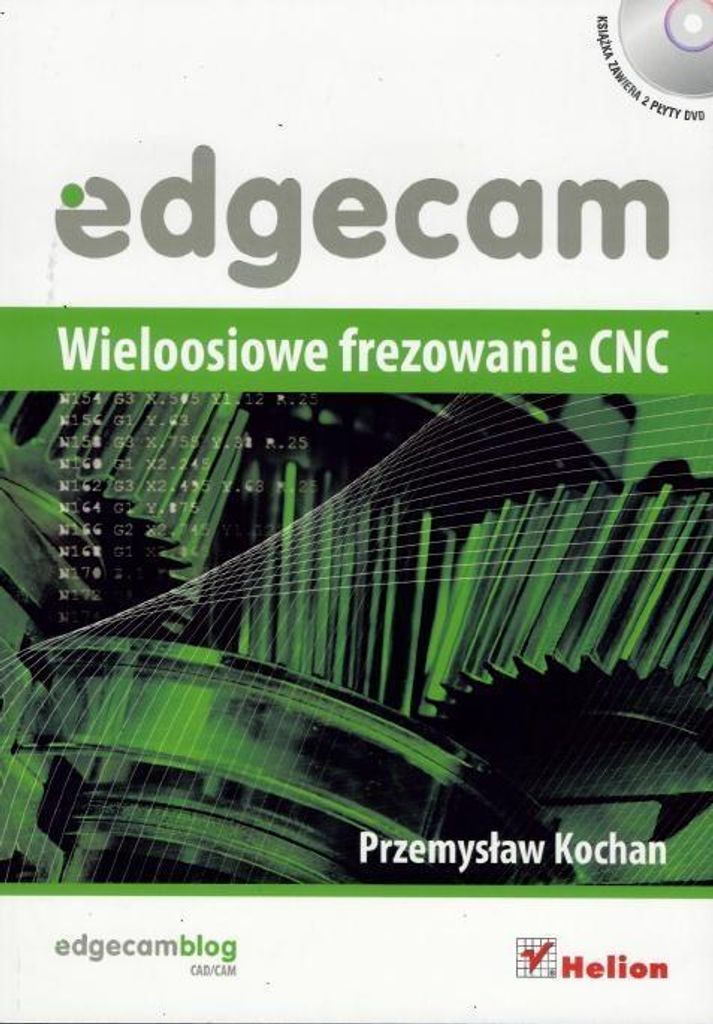 Edgecam Wieloosiowe frezowanie CNC + 2CD (Buch auf Polnisch)