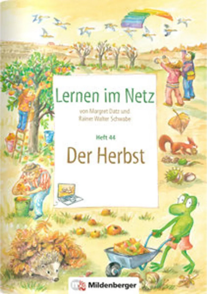 Lernen im Netz Heft 44 : Cahier pédagogique Der Herbst pour l'automne