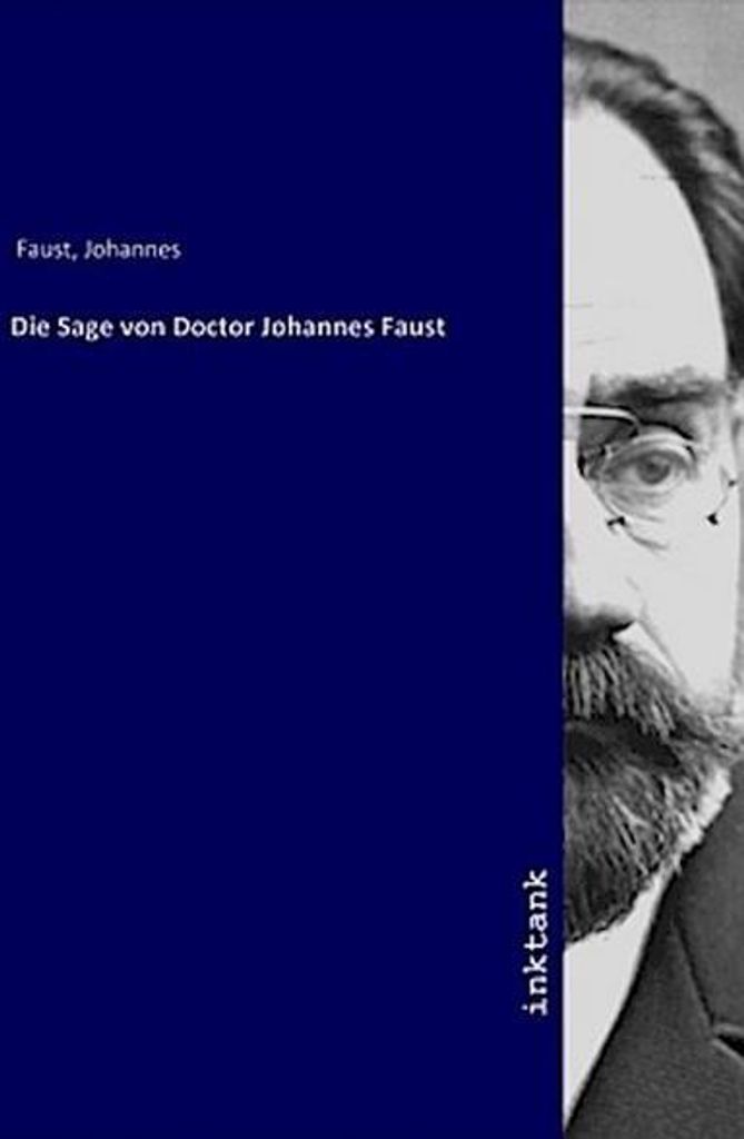 Die Sage von Doctor Johannes Faust