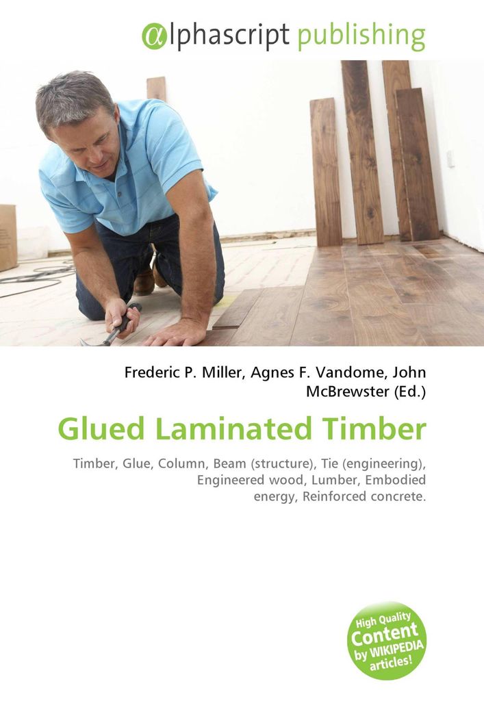 Glued Laminated Timber