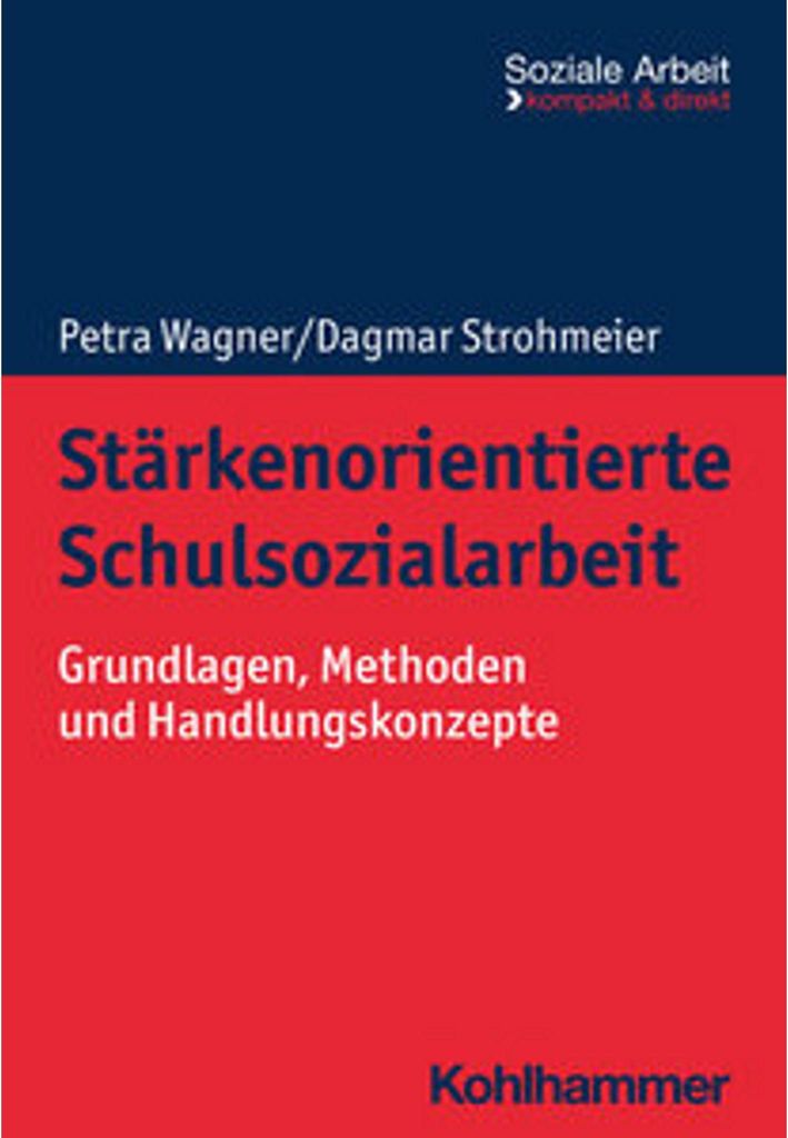 Stärkenorientierte Schulsozialarbeit