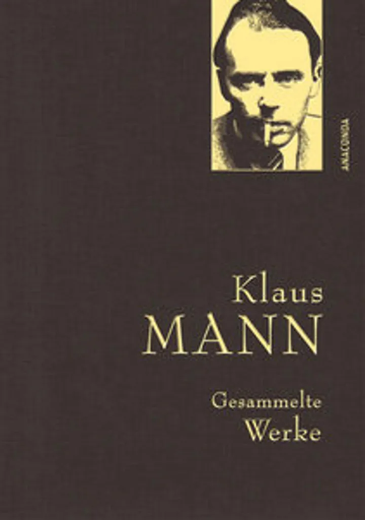 Collection Klaus Mann Œuvres Complètes avec Mephisto et Essais Divers