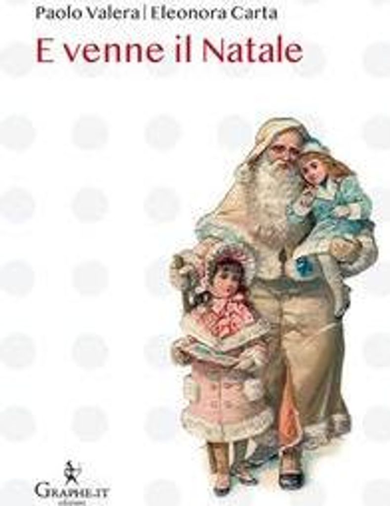 Valera, P: E venne il Natale