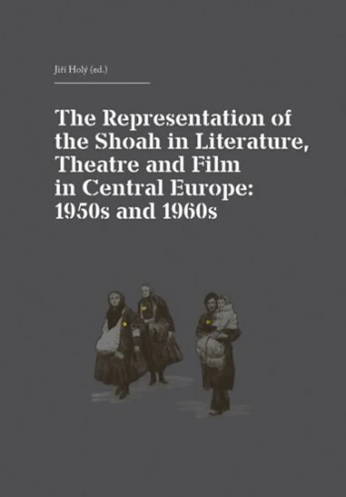 Comprendre la Shoah en Europe Centrale : Arts et Lettres 1950-1960