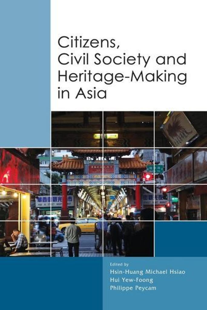 Bürger, Zivilgesellschaft und die Schaffung von Kulturerbe in Asien
