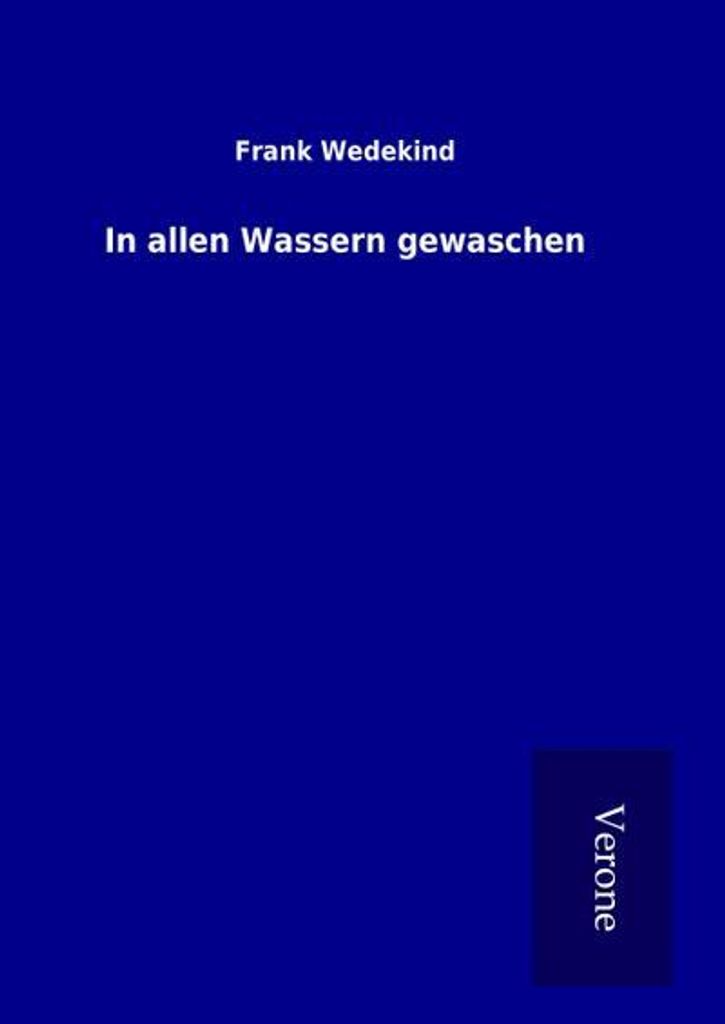 In allen Wassern gewaschen