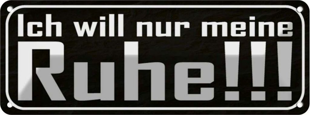 vianmo Blechschild 10x27 cm Ich will nur meine Ruhe Dekoration Spruch Zitat