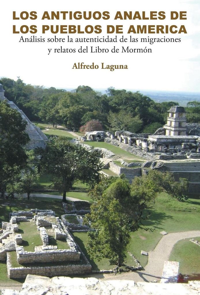 Los Antiguos Anales De Los Pueblos De America