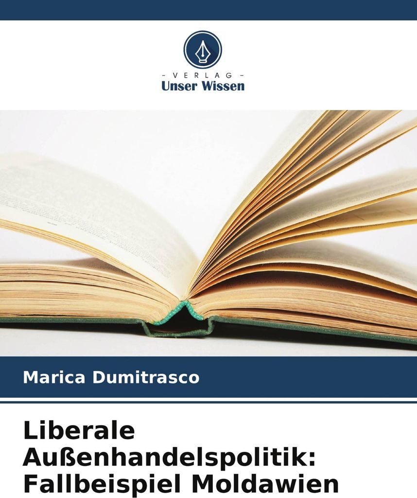 Liberale Außenhandelspolitik: Fallbeispiel Moldawien