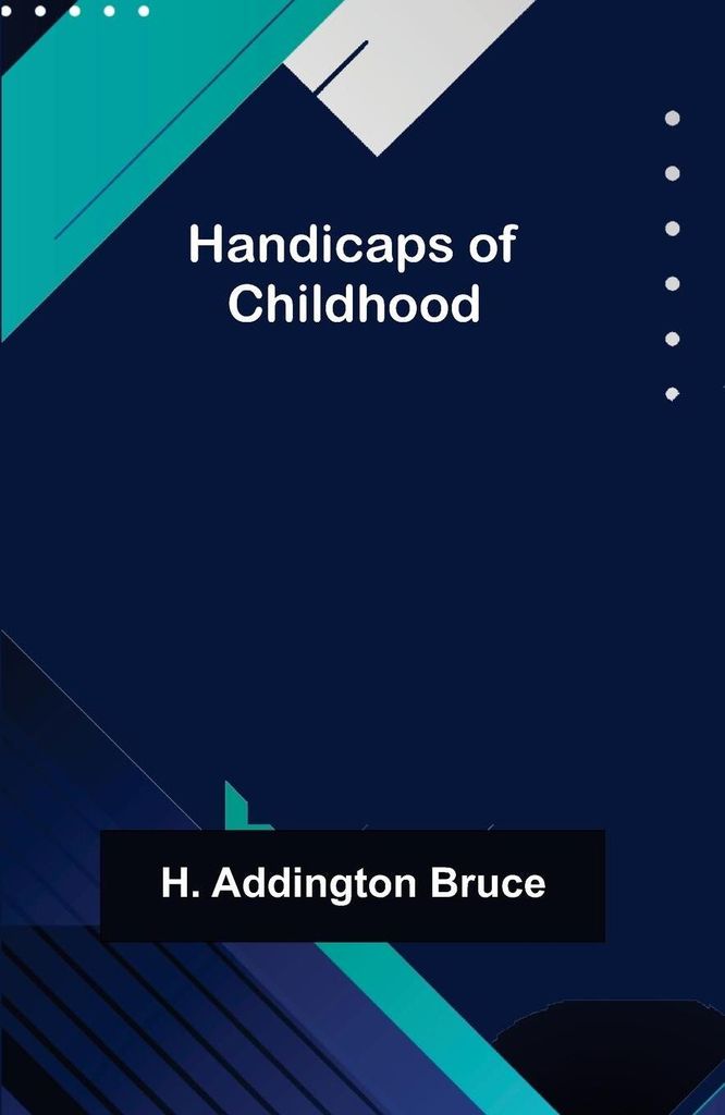 Handicaps of Childhood