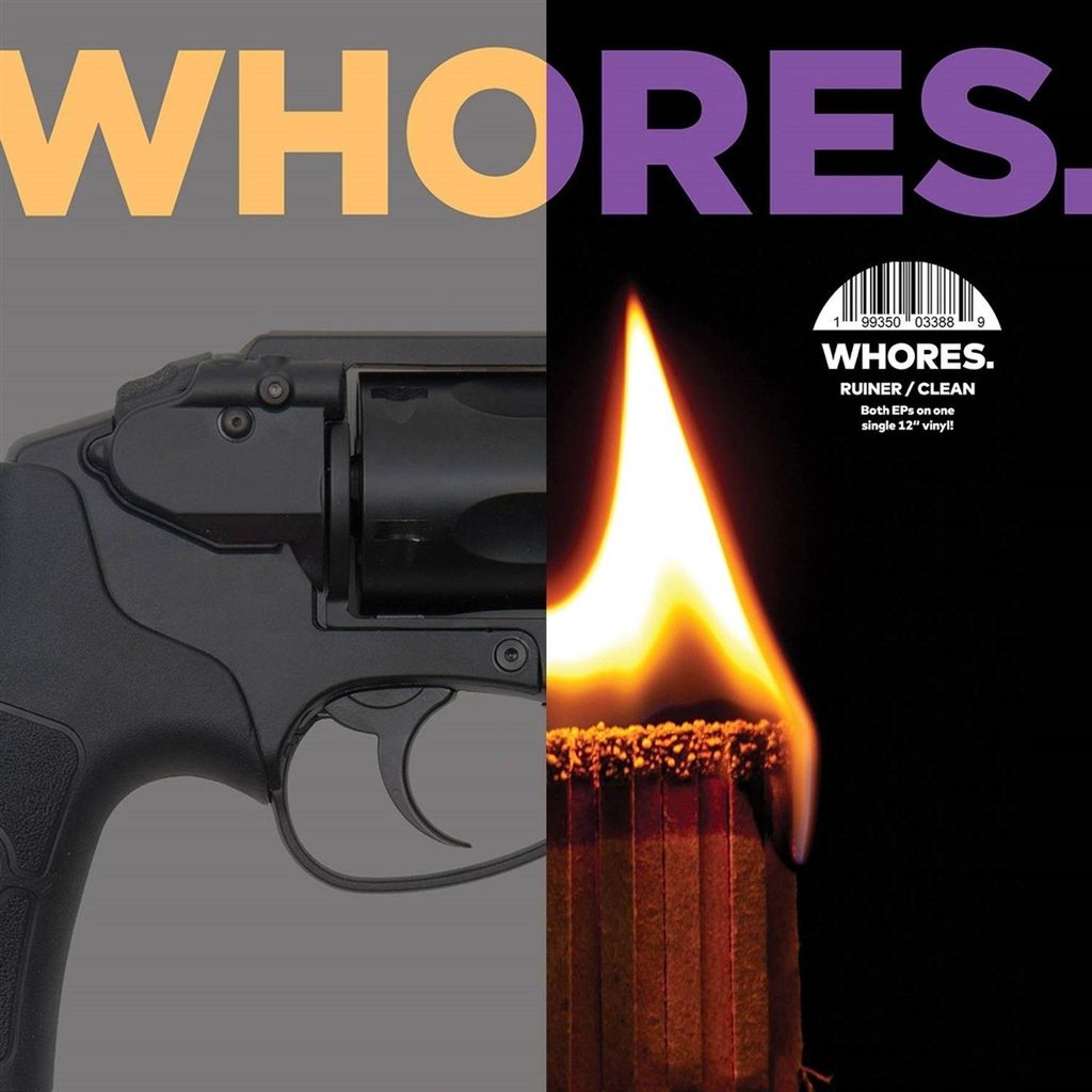Whores.: Whores.: Ruiner./Clean. - - (LP / R)
