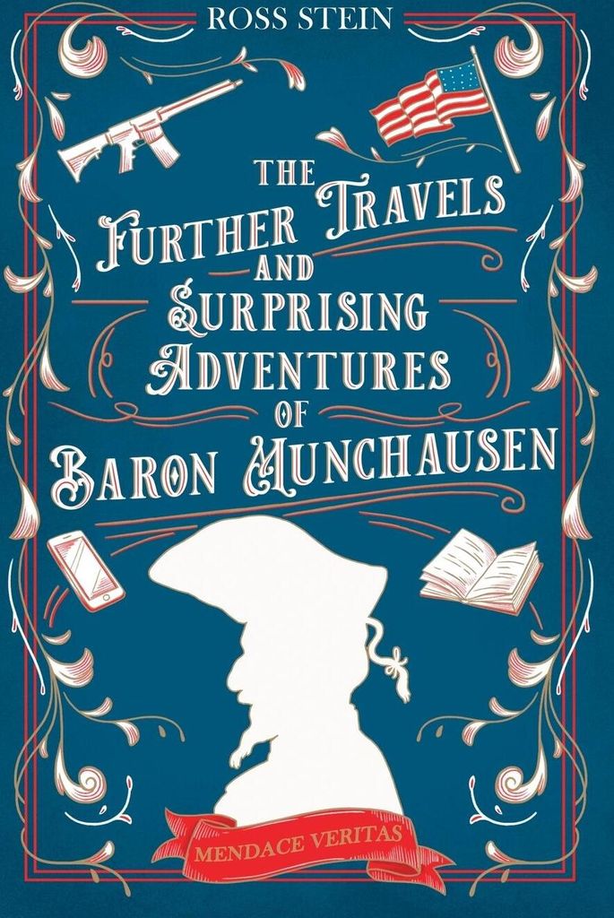 The Further Travels and Surprising Adventures of Baron Munchausen