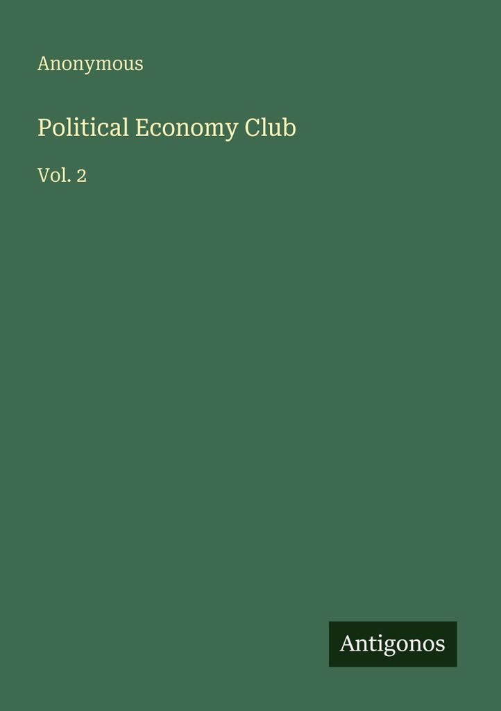 Anonymous: Political Economy Club