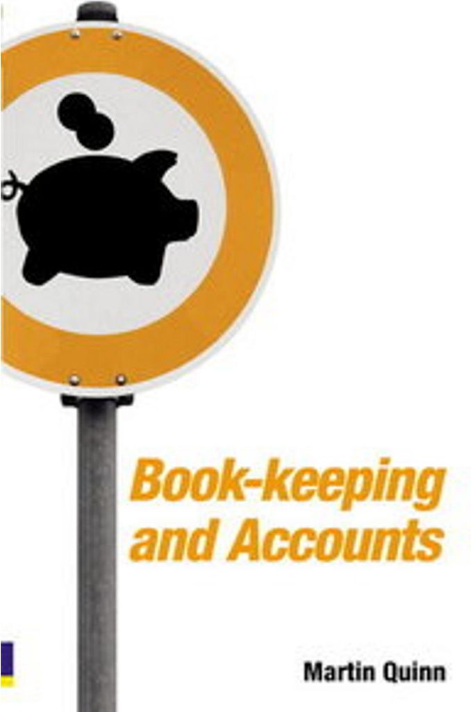 Book-keeping and Accounts for Entrepreneurs
