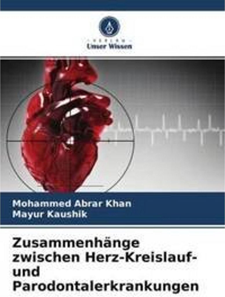 Zusammenhänge zwischen Herz-Kreislauf- und Parodontalerkrankungen