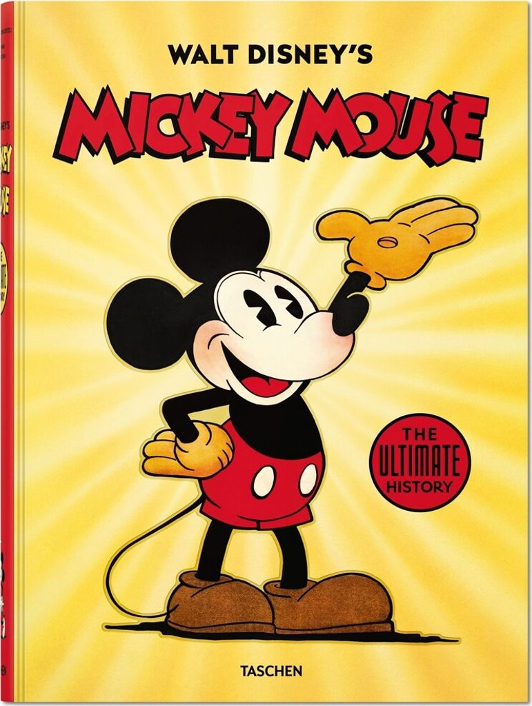 Walt Disneys Mickey Mouse. Die ultimative Chronik