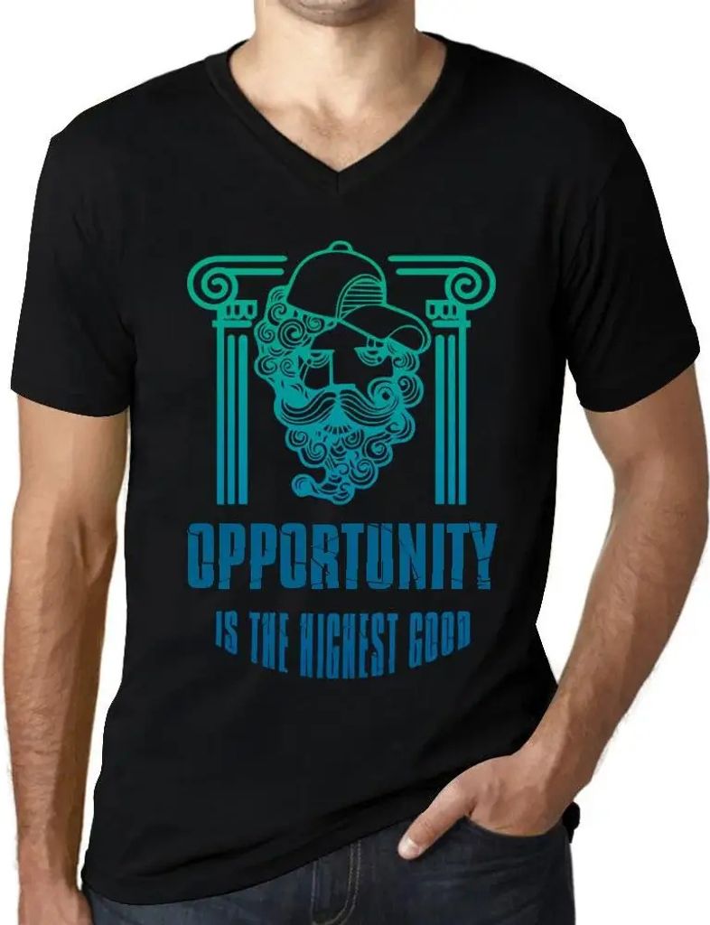 Herren Grafik T-Shirt V-Ausschnitt Die Chance ist das höchste Gut – Opportunity Is The Highest Good – Öko-Verantwortlich Vintage Jahrgang Kur...