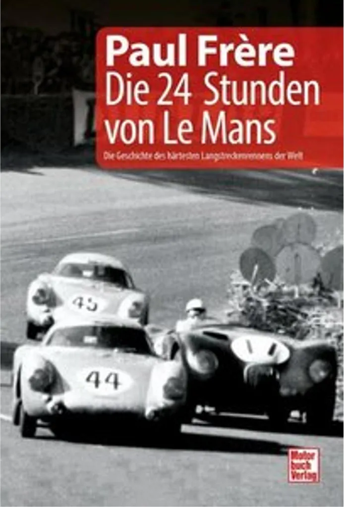 Die 24 Stunden von Le Mans : Retracez toute l'histoire de la Course