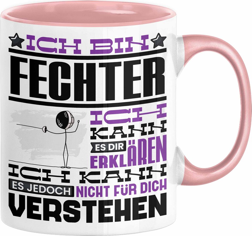Fechter Geschenk Kaffee-Tasse Geschenkidee für Fechter Ich Bin Fechter Ich Kann Es Dir Erklären Jedoch Nicht Für Dich Verstehen Spruch Lustig (R...