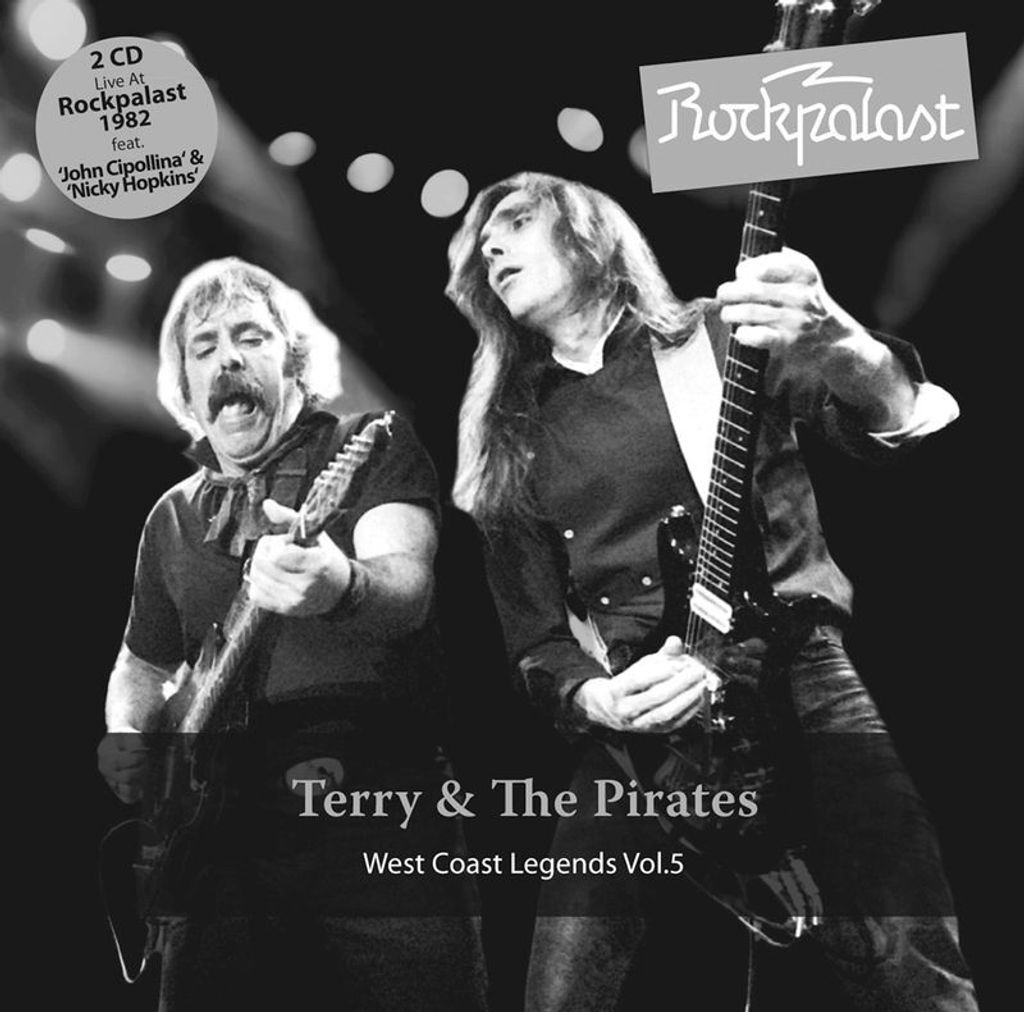 Terry & The Pirates-Rockpalast West Coast Legends