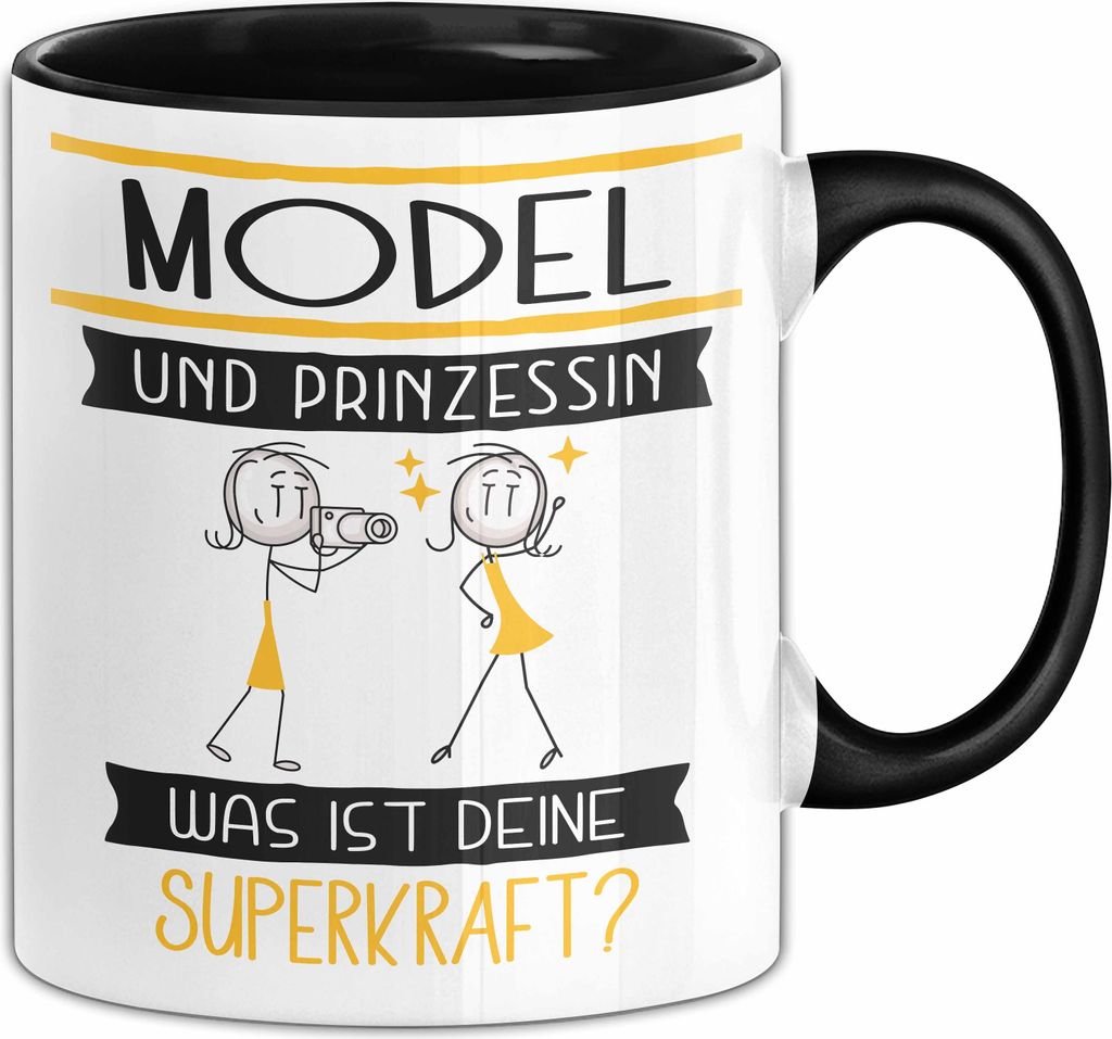 Model Und Prinzessin Tasse Geschenk Für Eine Model Geburtstag Was Ist Deine Superkraft (Schwarz)