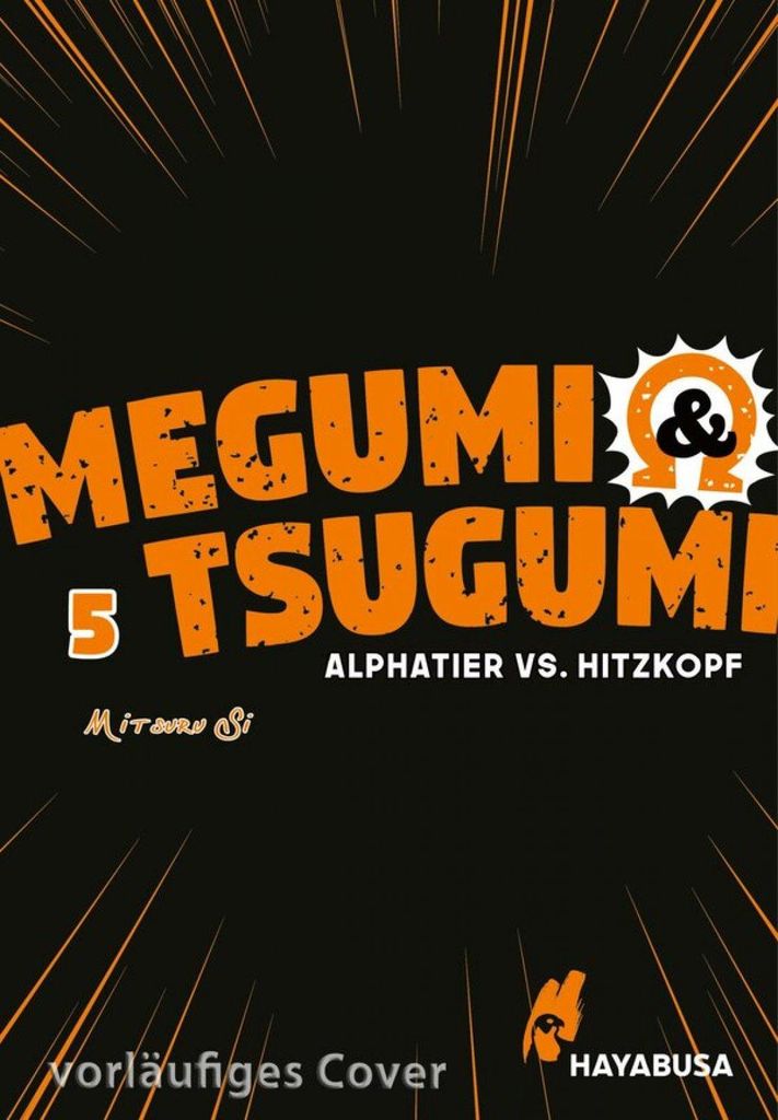 Megumi & Tsugumi - Alphatier vs. Hitzkopf 5 Produktbild 