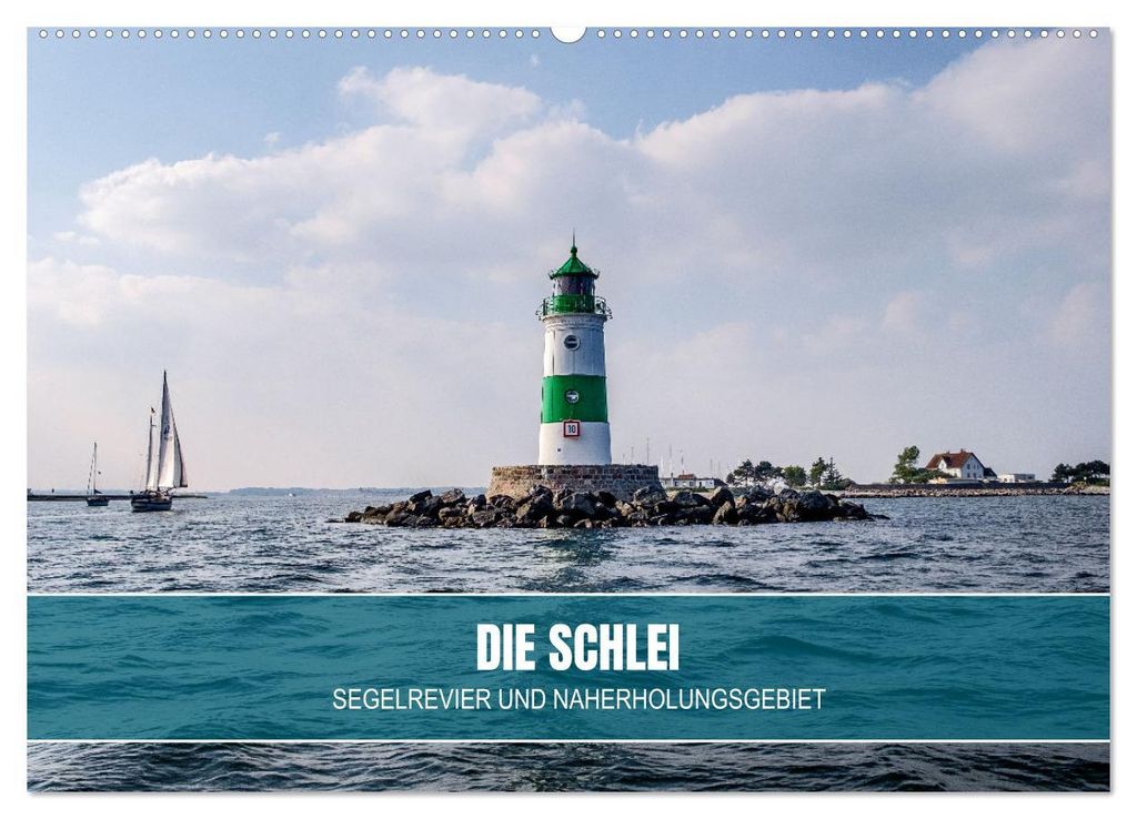 Die Schlei - Segelrevier und Naherholungsgebiet (Wandkalender 2027 DIN A2 quer), CALVENDO Monatskalender